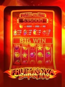 Fruit Super Nova 100